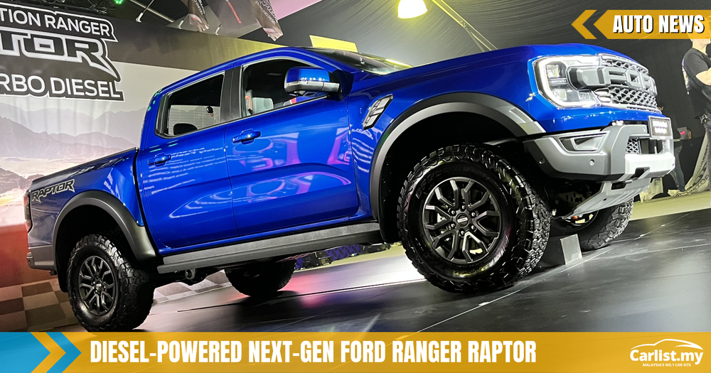2023 Ford Ranger Raptor 2.0L Bi-Turbo Diesel launched in Malaysia -  RM248,888 - Auto News