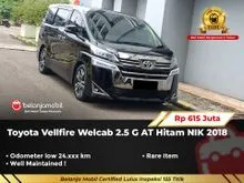 2018 Toyota Vellfire 2.5 G MPV AT Hitam NIK 2018 [ WELCAB ]