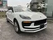 READY STOCK 2022 Porsche Macan 2.0 SUV 4 CAM