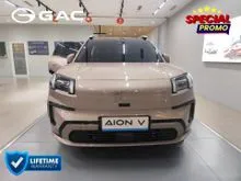 2026 GAC AION V 0.0 Exclusive SUV PREMIUM CAR EV, READY STOCK, DP RINGAN + BONUS EXCLUSIVE , DISKON SPESIAL TERBESAR, CICILAN RINGAN #NAT