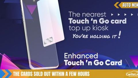 Enhanced Touch 'n Go Cards Sold Out Once Again!