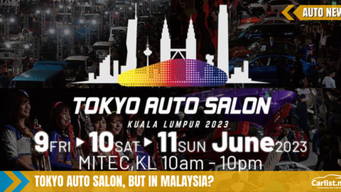 Tokyo Auto Salon is coming to KL in June 2023?
