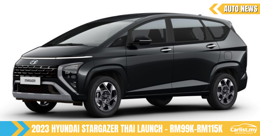 2023 Hyundai Stargazer three-row MPV launched in Thailand - From RM99k