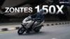 รีวิว ZONTES 150X ข้อมูลทางเทคนิค สเปคและราคา อย่างเป็นทางการ