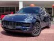 Used 2016 Porsche Macan 2.0 (A) LOCAL PORSCHE, WARRANTY 2025, JUST DONE MAJOR SERVICE (RM7K) AND WARRANTY CLAIM (RM18K+)