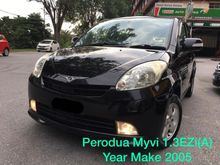 Year Make 2005 Perodua Myvi 1.3 EZi (A) Premium 1 Owner
