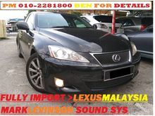 2007 Lexus IS250 2.5 ALL ORI COND 1 OWNER LEATHER SEAT CBU NOT RECON